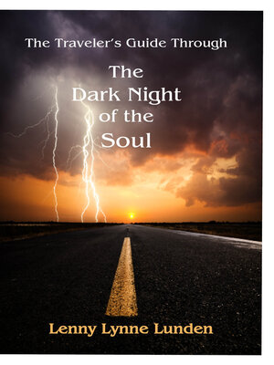 cover image of The Traveler's Guide Through the Dark Night of the Soul